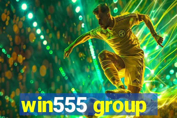win555 group